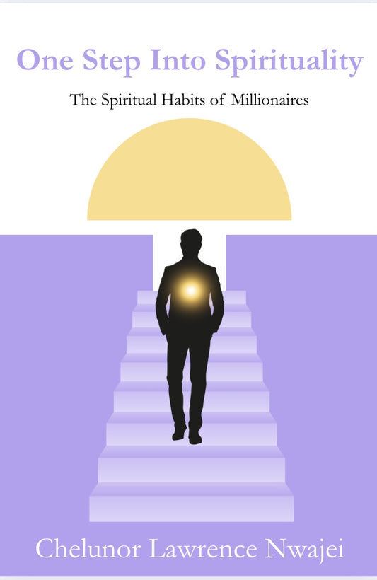 One Step Into Spirituality: The Spiritual Habits of Millionaires